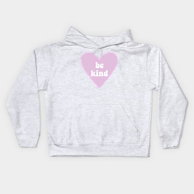 Be kind Kids Hoodie by Meg-Hoyt